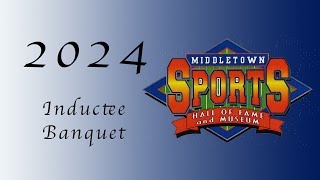 Middletown Sports Hall of Fame 2024 Inductee Banquet [upl. by Treble]