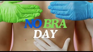 Where From The No Bra Day [upl. by Betsey]