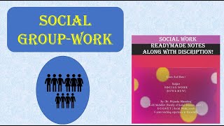 Social Group Work Principles  By Dr Priyanka Bharadwaj  groupwork principles [upl. by Llorrac653]