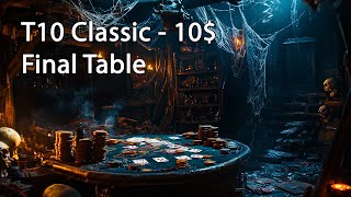 T10 Classic  10  Final Table [upl. by Hortense]