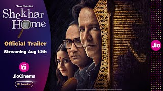 Shekhar Home  Official Trailer  Kay Kay Menon  Ranvir Shorey  Rasika Dugal  JioCinema Premium [upl. by Durman]