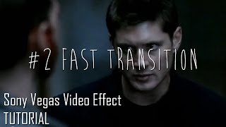 ↺ Video Effect 2 Fast Transition  Requested  Sony Vegas Tutorial [upl. by Hardi822]