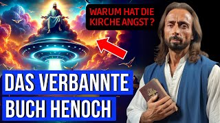 Das VERBOTENE Buch Henoch Warum es die Kirche in Angst versetzt 📜🔥 [upl. by Norm]