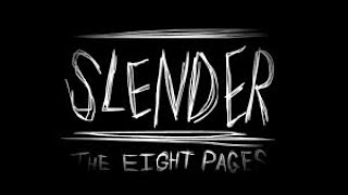 1220 AM  Slender The Eight Pages [upl. by Zielsdorf300]