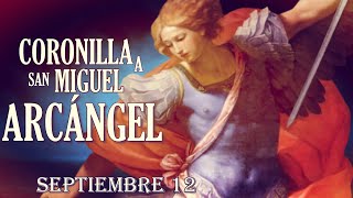 SAN MIGUEL ARCÁNGEL 12 de septiembre [upl. by Bunker20]