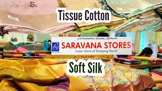 Tissue Cotton Sarees amp Soft Silk Sarees  Saravana Stores [upl. by Ssecnirp]