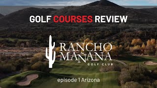 Golf Courses Review  Rancho Manana  Scottsdale Arizona [upl. by Ichabod]