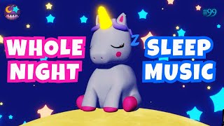 Lullaby for Toddlers to Go to Sleep 12 Hours of Unicorn Baby Sleep Music  99 [upl. by Amandie]