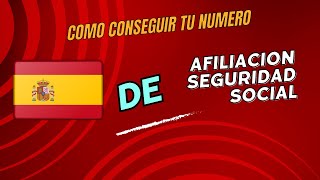 COMO SOLICITAR EL NUMERO DE AFILIACIÓN DE LA SEGURIDAD SOCIAL POR PRIMERA VEZ MADRID [upl. by Cioffred]