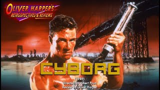 CYBORG 1989 Retrospective  Review [upl. by Petersen]