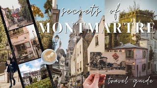 Ultimate MONTMARTRE Paris Travel Guide Insider tips things to do amp hidden gems [upl. by Hebe]