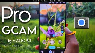 How to Download GCAM  google Camera  On any Android  Latest GCAM Camera by AGC 92 🦜 [upl. by Notgnimer]