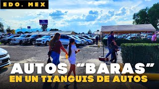 ¿Que Autos Baratos encuentras en un Tianguis de Autos Aquí verás Sedanes en el Tianguis mas grande [upl. by Harlamert701]