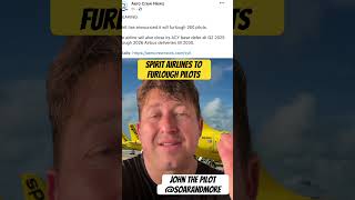 Pilots Worst Nightmare Spirit Airlines Furlough Crisis [upl. by Annayhs946]