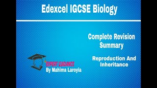 Reproduction And Inheritanc Edexcel IGCSE BiologyComplete Revision Summary [upl. by Giess]