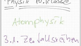 Physik 10Klasse Atomphysik  31 Zerfallsreihen [upl. by Assirt]