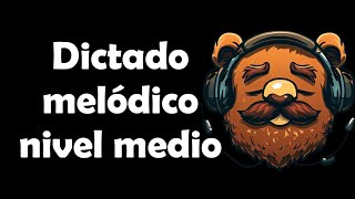 2 Dictados melódicos  Nivel medio [upl. by Gerita]