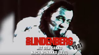 Udo Lindenberg  Mit dem Sakko nach Monakko LIVE 1981 [upl. by Hilten365]