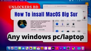 How To install MacOS Big Sur on Any windows PcLaptop install MacOs Big Sur Dual Boot [upl. by Eglantine]