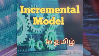 Incremental Model SDLC software engineering playlist [upl. by Amandie]