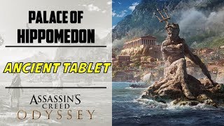 Palace of Hippomedon Argolis  Ancient Tablet Location  AC ODYSSEY [upl. by Silvanus]