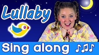 Sing Along  Lullaby Sleepy Head kids bedtime song with lyrics [upl. by Esir]