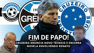 RENATO PORTALUPPI FICA NO GRÃŠMIO  CRUZEIRO TEM NOVO TÃ‰CNICO [upl. by Tatianas]