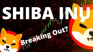 🚀SHIBA INU Breaking out🚀SHIB is back💲💲💲 [upl. by Adey]