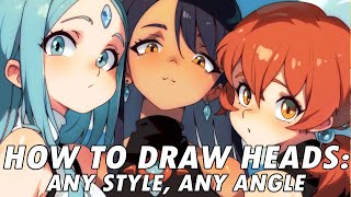 How To Draw Heads Any style Any Angle Women amp Men [upl. by Tnelc]