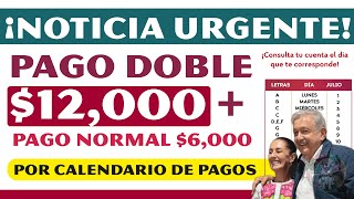 En Julio💰 Pago doble💲 de 12000  6000 pesos para los adultos mayores de la Pensión Bienestar [upl. by Divine]