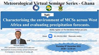 Mesoscale Convective Systems in West Africa Analysis Dynamics and Modeling Capabilities [upl. by Sender]