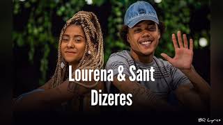 Lourena amp Sant  Dizeres Letra [upl. by Fahey]