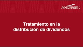 Consideraciones a tomar en cuenta al distribuir dividendos [upl. by Meldon]