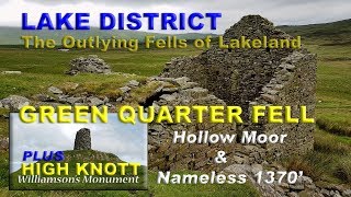 Lake District  The Outlying Fells of Lakeland  Green Quarter Fell and High Knott [upl. by Breeze]