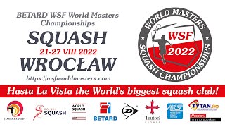 BETARD WSF Masters World 2022  Day 4 Court 06 [upl. by Names]