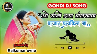 ARE SANGO EMA BHANSKHAPA BAJAR VAIKIN BA HO  Gondi dj song  New gondi dj song 2024  Adiwashi dj [upl. by Nanah93]