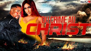 DU CRIME AU CHRIST  Il est prêt à tout pour être riche  Film complet en français [upl. by Magdalen]