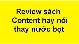 Review sách Content hay nói thay nước bọt  Duy anh web [upl. by Carboni254]