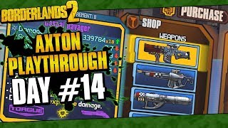 Borderlands 2  Axton Reborn Playthrough Funny Moments And Drops  Day 14 [upl. by Puduns]