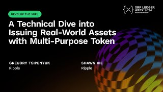 A Technical Dive into Issuing RealWorld Assets with MultiPurpose Token [upl. by Llecrup]