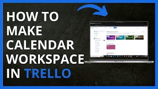 How To Make Calendar Workspace in Trello in 2024 [upl. by Aiello]