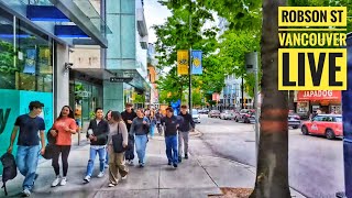 Vancouver Live 🇨🇦  Robson amp W Georgia West End amp Downtown May 14 2024 [upl. by Otrebcire]