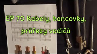 EP 70 Kabely koncovky průřezy vodičů k FVE [upl. by Nnaes]