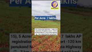 5 Acres land sale Acre 7 lakhs AP registration Bangalore airport 120 km 44 14 km state Highw [upl. by Yralih]