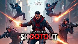 Shootout l HD l 2024 Hollywood Full Action Movie Hindi Dubbed l Film Plot [upl. by Krasnoff]