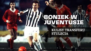 BONIEK W JUVENTUSIE  Gierki teorie i niedopowiedzenia [upl. by Jena]