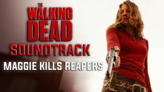 Maggie Kills Reapers  11x9 Soundtrack  The Walking Dead [upl. by Sessilu327]