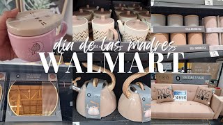 ⏩️¡Llegó el Día de las Madres a WALMART  🌸Recorrido WalMart y algo de Prichos🌹🏡 [upl. by Trik]