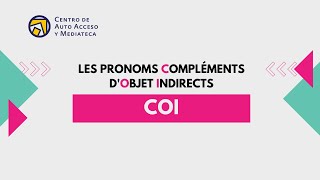 Les pronoms compléments dobjet indirects COI [upl. by Loise733]