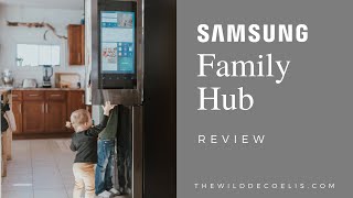 Samsung Family Hub Fridge Review [upl. by Adnowal]